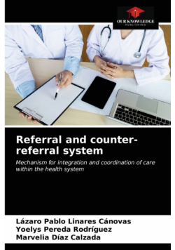 Referral and counter-referral system