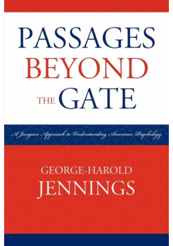 Passages Beyond the Gate