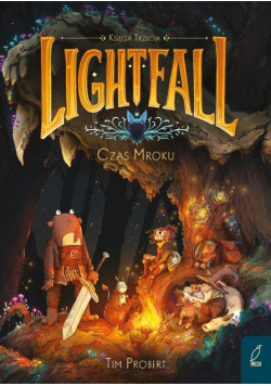 Lightfall T.3 Czas mroku