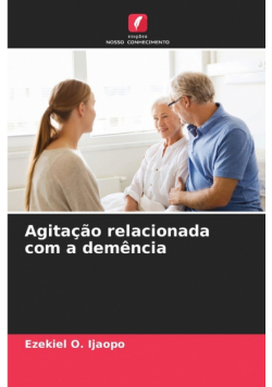 Agitação relacionada com a demência