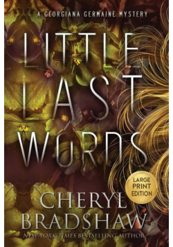 Little Last Words, Large Print Edition