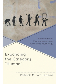 Expanding the Category "Human"