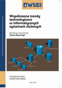 Współczesne trendy technologiczne w informatycznych systemach złożonych