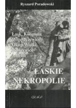 Łaskie Nekropolie