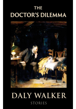 The Doctor's Dilemma