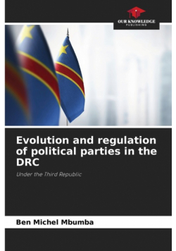 Evolution and regulation of political parties in the DRC