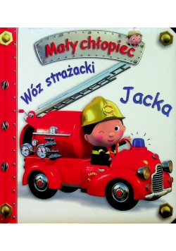 Mały chłopiec Wóz strażacki Jacka