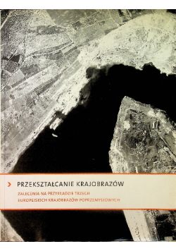 Przekształcenie krajobrazów - zalecenia
