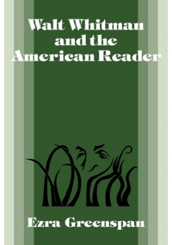 Walt Whitman and the American Reader