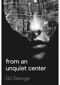 From an Unquiet Center