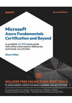Microsoft Azure Fundamentals Certification and Beyond - Second Edition