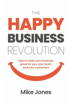 The Happy Business Revolution