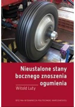 Nieustalone stany bocznego znoszenia ogumienia