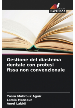 Gestione del diastema dentale con protesi fissa non convenzionale