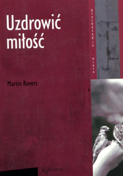 Uzdrowić miłość