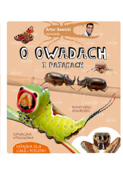 Artur Sawicki opowiada o owadach i pająkach