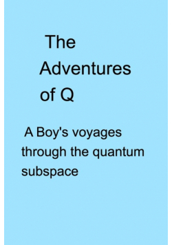 The Adventures of Q