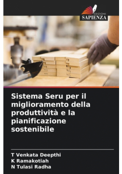 Sistema Seru per il miglioramento della produttività e la pianificazione sostenibile
