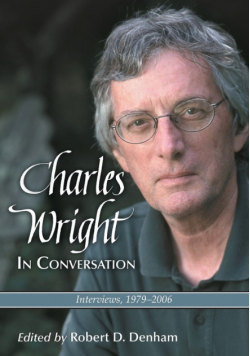 Charles Wright in Conversation