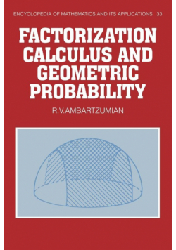 Factorization Calculus and Geometric Probability