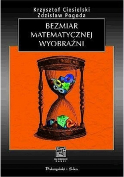 Bezmiar matematycznej wyobraźni