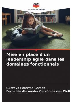 Mise en place d'un leadership agile dans les domaines fonctionnels