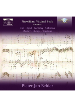 The Fitzwilliam Virginal Book Volume 1