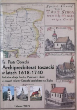Archiprezbiterat toszecki w latach 1618-1740