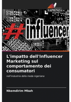 L'impatto dell'Influencer Marketing sul comportamento dei consumatori