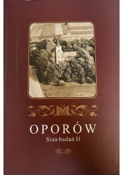 Oporów  Stan badań II