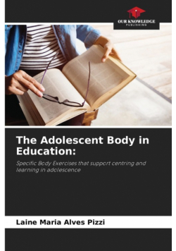 The Adolescent Body in Education