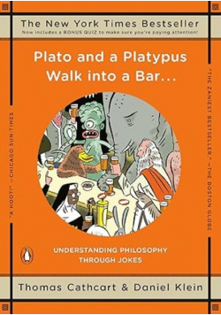 Plato and a Platypus Walk into a Bar