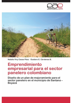 Emprendimiento empresarial para el sector panelero colombiano