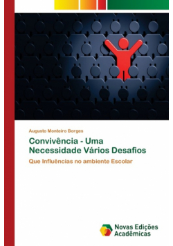 Convivência - Uma Necessidade Vários Desafios