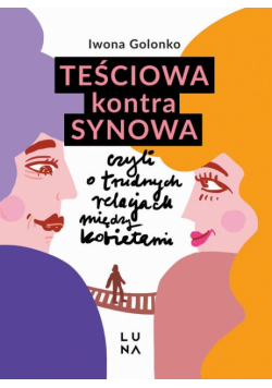 Teściowa kontra synowa