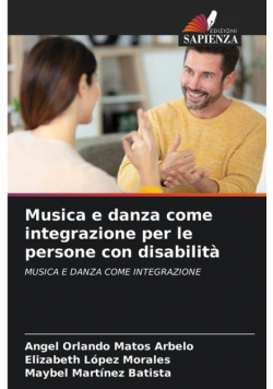Musica e danza come integrazione per le persone con disabilità
