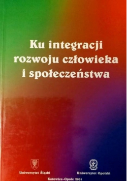 Ku integracji rozwoju człowieka i społeczeństwa