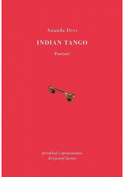 Indian Tango Powieść