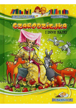 Czarodziejka i inne bajki