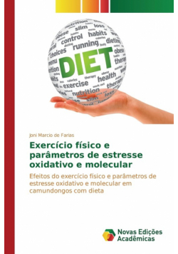 Exercício físico e parâmetros de estresse oxidativo e molecular