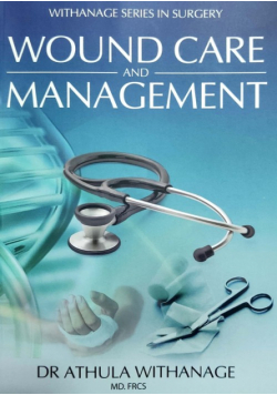 Wound Care and Management