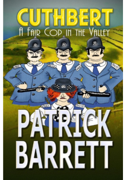 A Fair Cop in the Valley (Cuthbert Book 9)