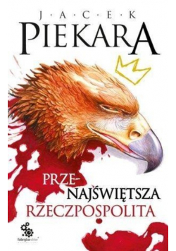 Przenajświętsza Rzeczpospolita