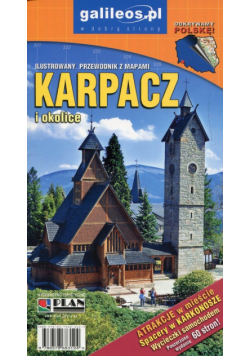 Karpacz i okolice Ilustrowany przewodnik z mapami