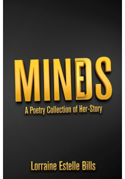 MINDS/MINES | A Poetry Collection of Her-Story