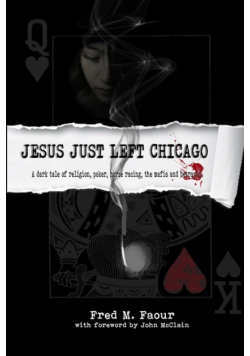 Jesus Just Left Chicago