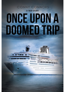 Once Upon a Doomed Trip