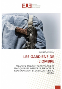 Les Gardiens De L'ombre