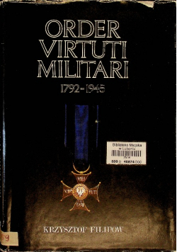 Order virtuti Militari 1792 - 1945