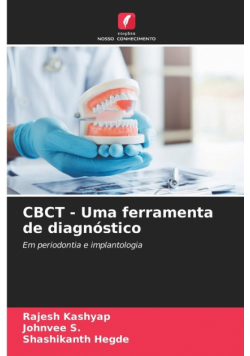 CBCT - Uma ferramenta de diagnóstico